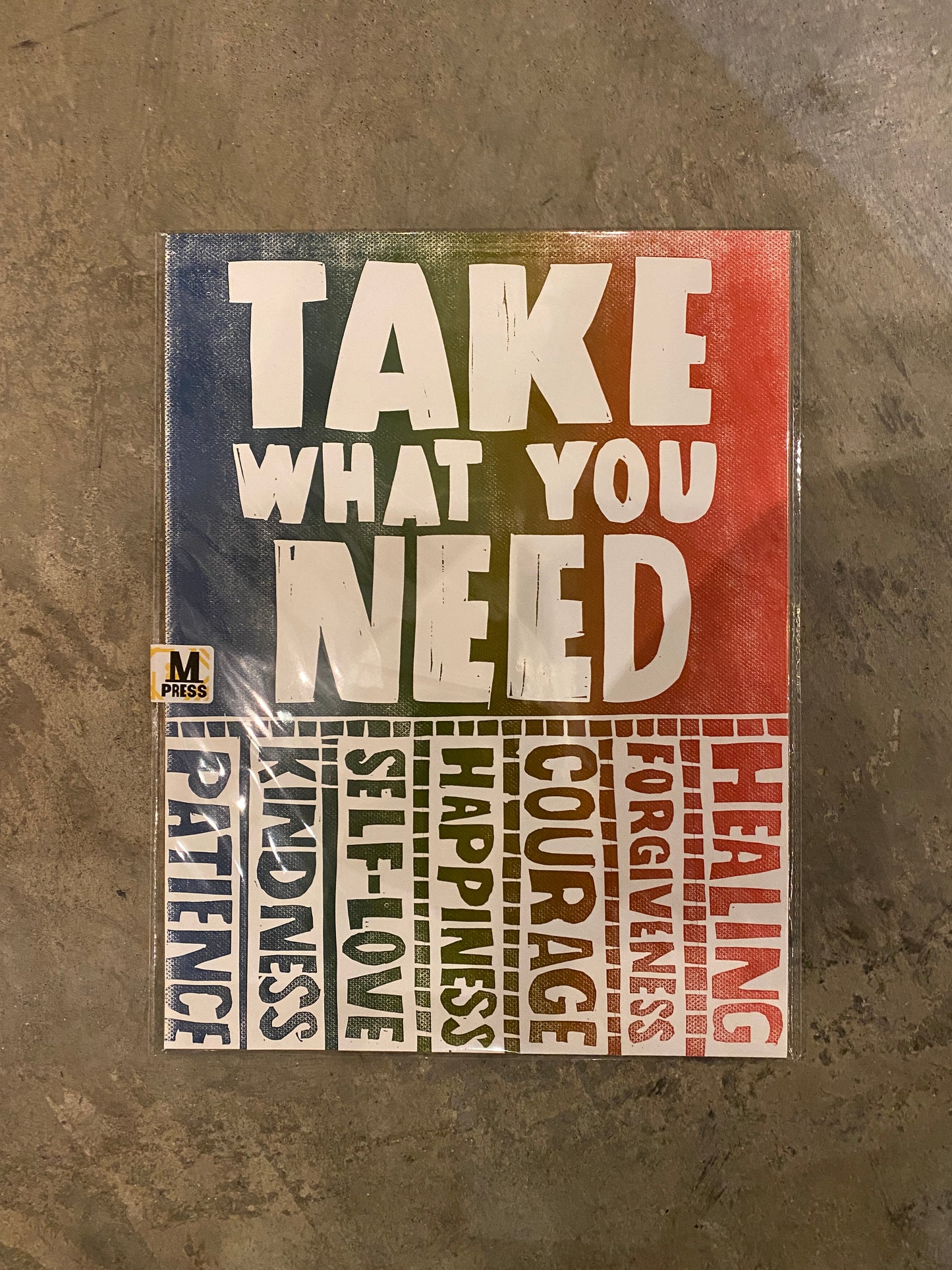 Take What You Need Poster
