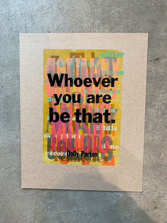 Dolly Parton Quotes Letterpress Print Series by Amos Paul Kennedy