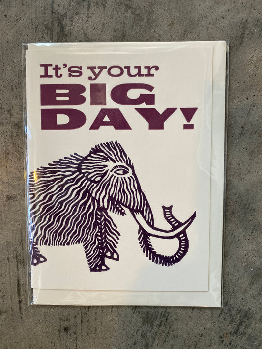 It's your BIG DAY! (Mammoth)