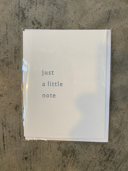 Just A Little Note Greeting Card