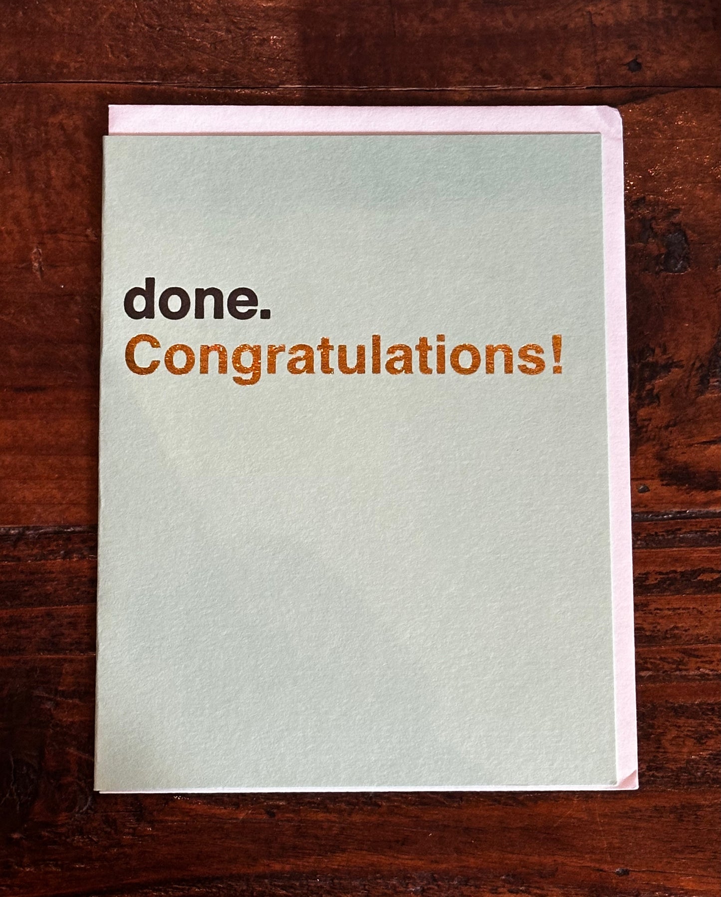 Done. Congratulations card