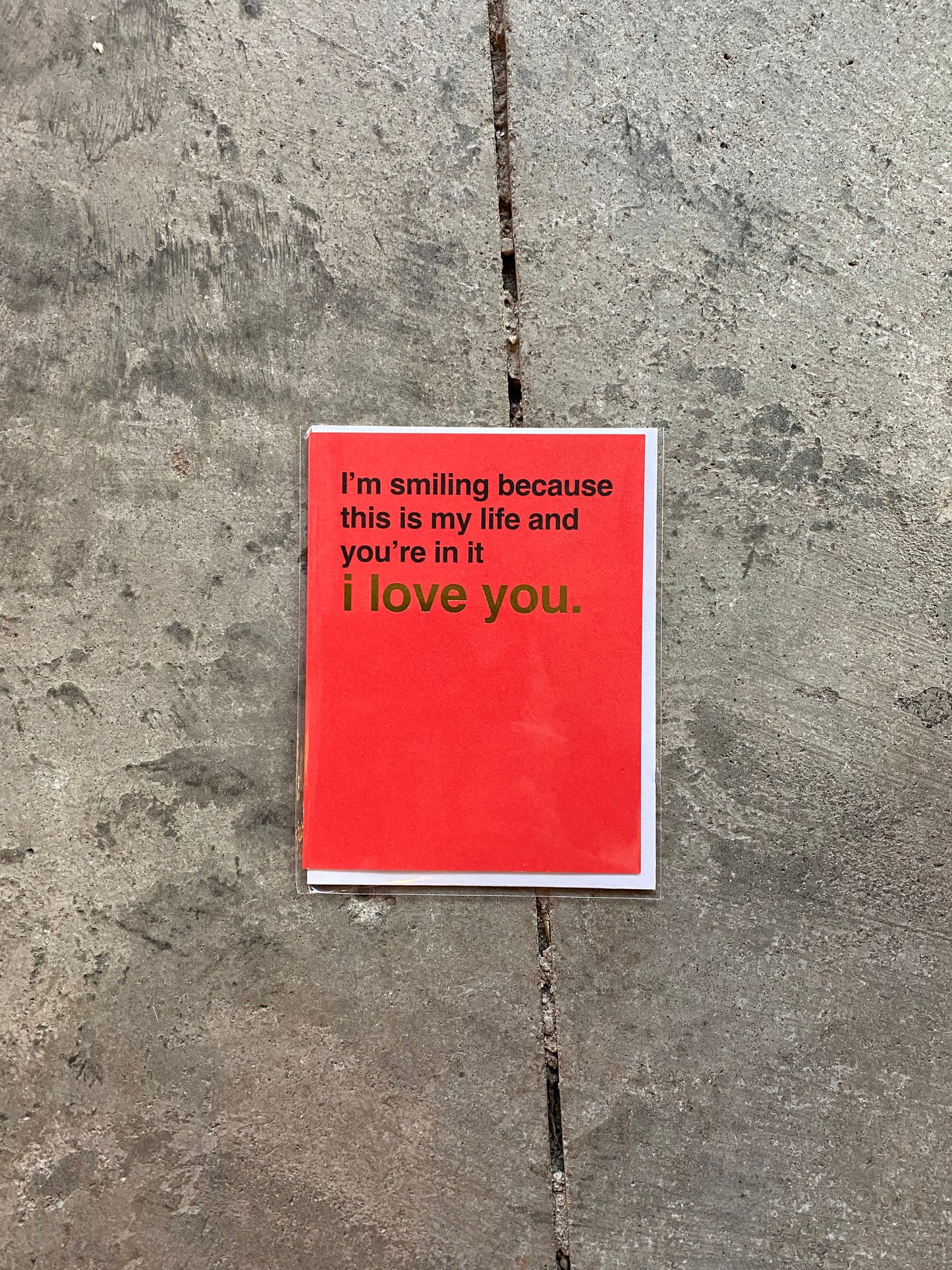 I'm Smiling Because...Greeting card