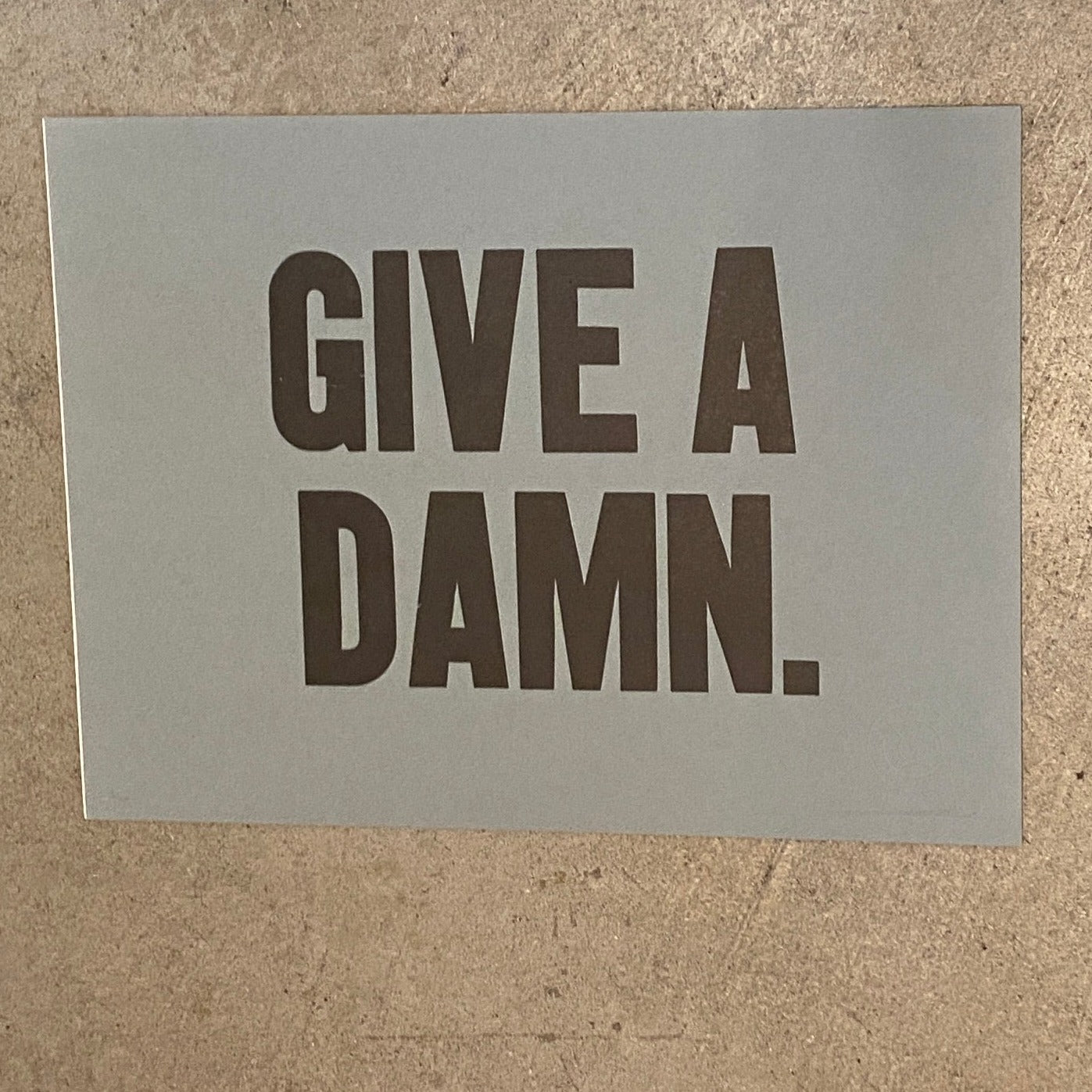 GIVE A DAMN Poster