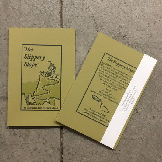 The Slippery Slope by Eric Leland