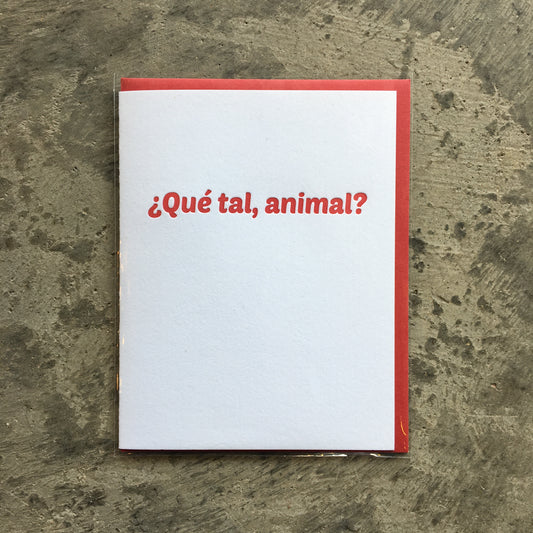 Que' tal, animal? Greeting Card