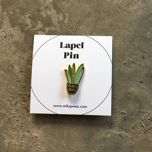 Plant Dad Enamel Pin