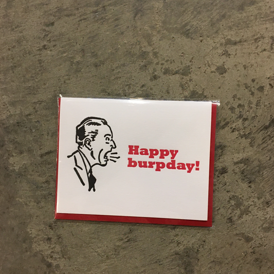 Happy Burpday! Greeting Card